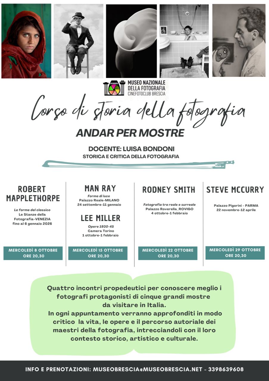 CORSO AUTUNNO 2025 dedicato alla Storia della Fotografia attraverso i protagonisti di 5 grandi mostre da visitare in Italia.